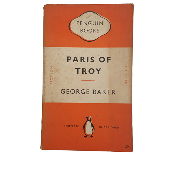 Paris of Troy by George Baker - Penguin, 1951