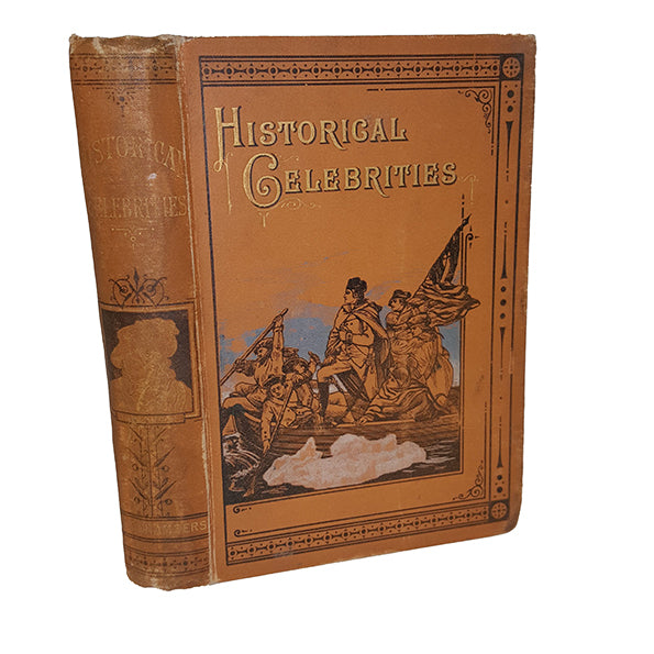 Historical Celebrities - W. &amp; R. Chambers, c.1898