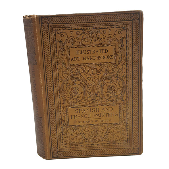 Painting Spanish and French by Gerard W. Smith - Sampson Low, 1884