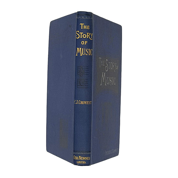 The Story of Music by F. J. Crownest - Newnes 1902