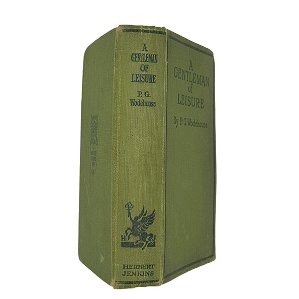 P.G. Wodehouse's A Gentleman of Leisure - Herbert Jenkins 1929