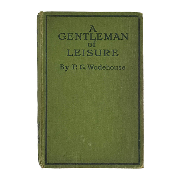 P.G. Wodehouse's A Gentleman of Leisure - Herbert Jenkins 1929