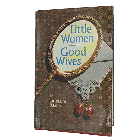 Lousia M Alcott's Little Women &amp; Good Wives - Blackie