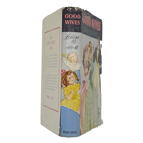 Louisa M. Alcott's Good Wives - Ward Lock 1956