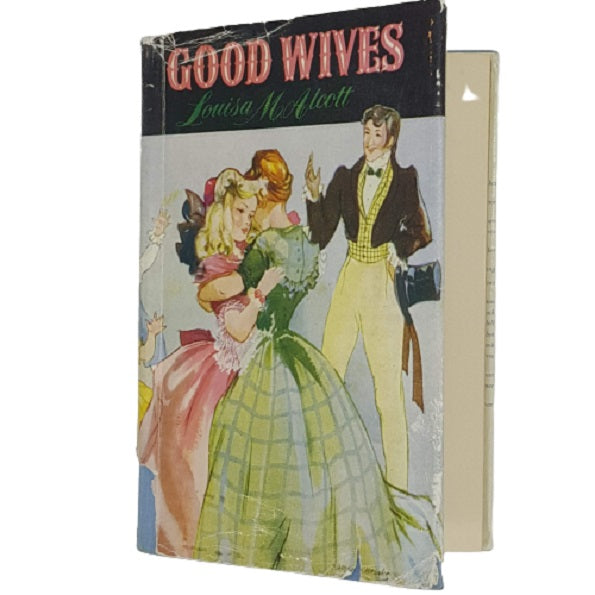 Louisa M. Alcott's Good Wives - Ward Lock 1956