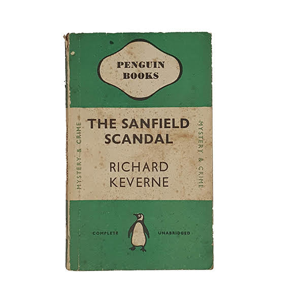 The Sanfield Scandal by Richard Keverne - Penguin, 1941