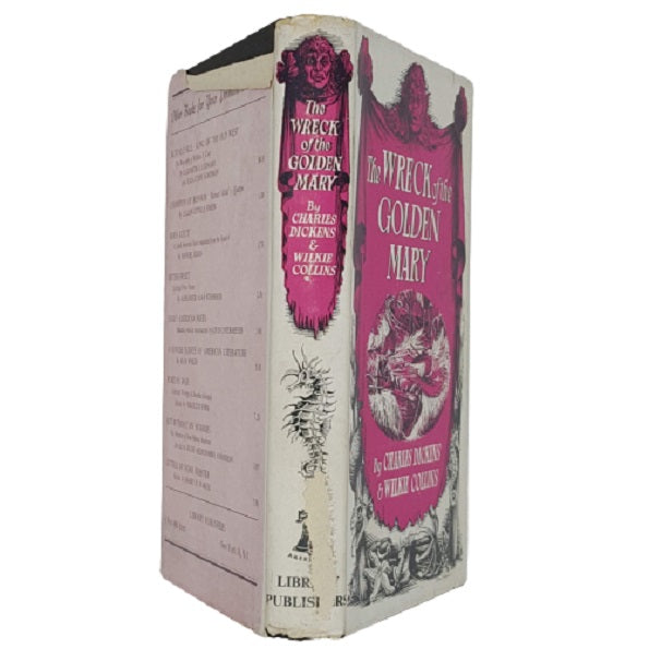 Charles Dickens &amp; Wilkie Collins' Wreck of the Golden Mary - Library Publishers 1956