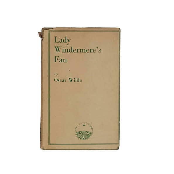 Lady Windermer’s Fan by Oscar Wilde - Methuen, 1948