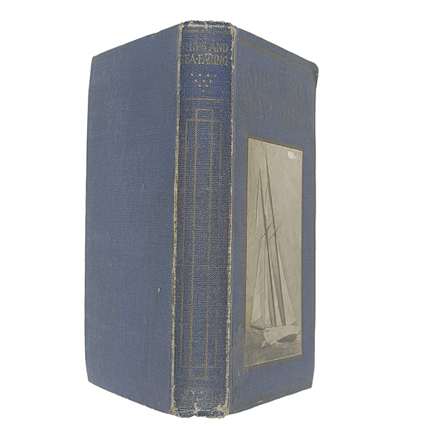 Ships and Sea-Faring by Arthur O. Cooke - Nelson 1943