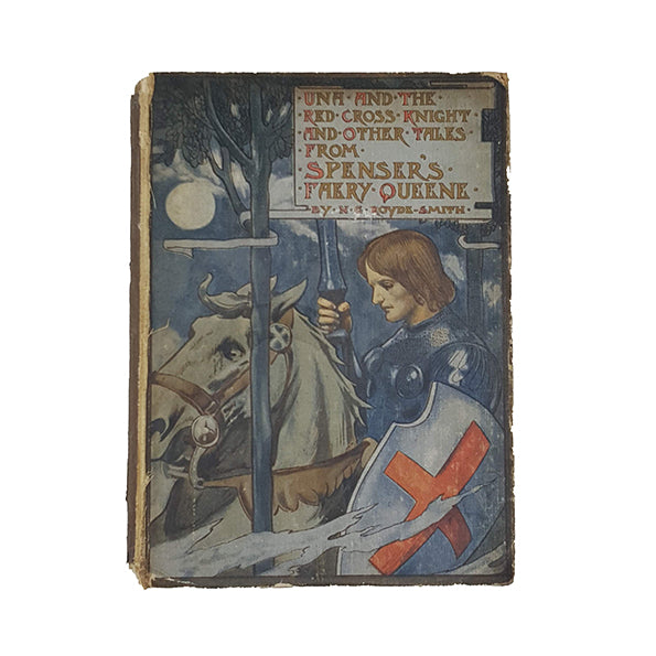 Una and the Red Cross Knight and Other Tales from Spenser's Faery Queene - J. M. Dent 1905