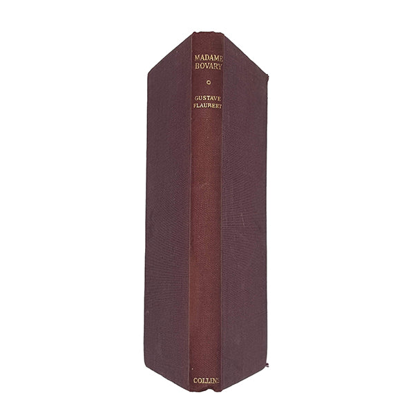 Madame Bovary by Gustave Flaubert - Collins 1953