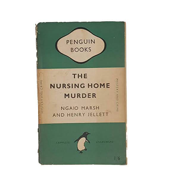 The Nursing Home Murder by Ngaio Marsh &amp; Henry Jellett - Penguin, 1949