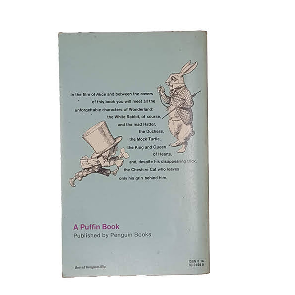 Alice’s Adventures in Wonderland &amp; Through the Looking-Glass - Puffin, 1976