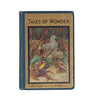 Tales of Wonder by M. Gaster - Raphael Tuck & Sons