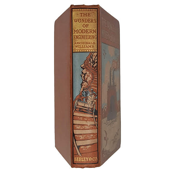 The Wonders of Modern Engineering by Archibald Williams - Seeley, Service &amp; Co, 1912