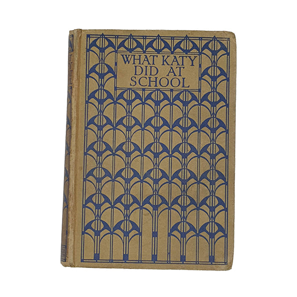 Susan Coolidge's What Katy Did At School - Blackie &amp; Son Ltd.