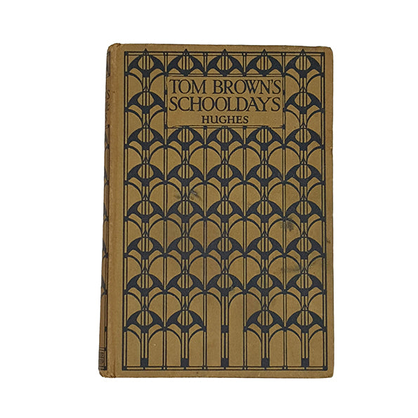 Tom Brown's Schooldays by Thomas Hughes - Blackie