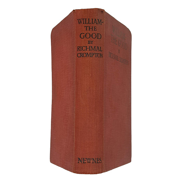William - The Good by Richmal Crompton - Newnes 1931
