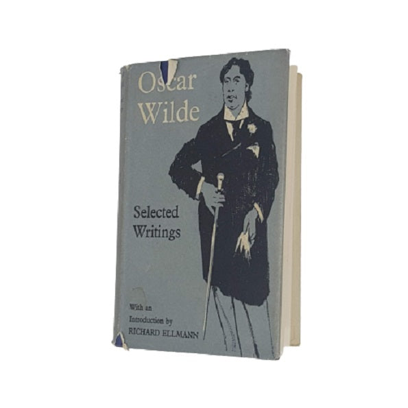 Oscar Wilde’s Selected Writings - Oxford 1961