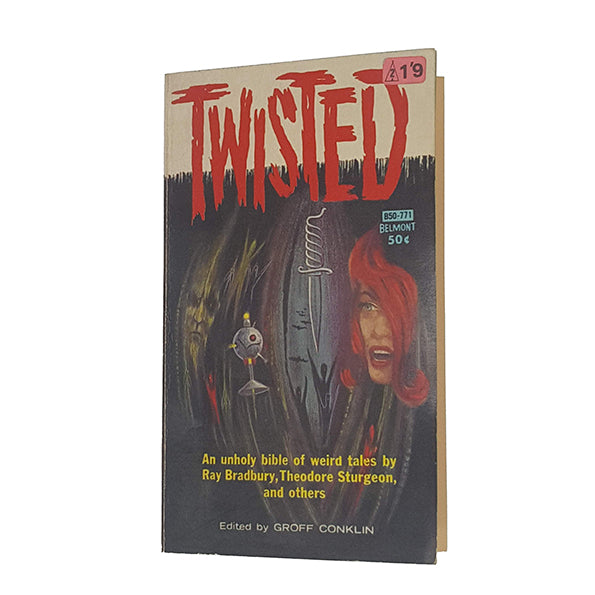 Twisted edited by Groff Conklin - Belmont 1962