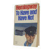 Ernest Hemingway's To Have and Have Not - Panther 1977