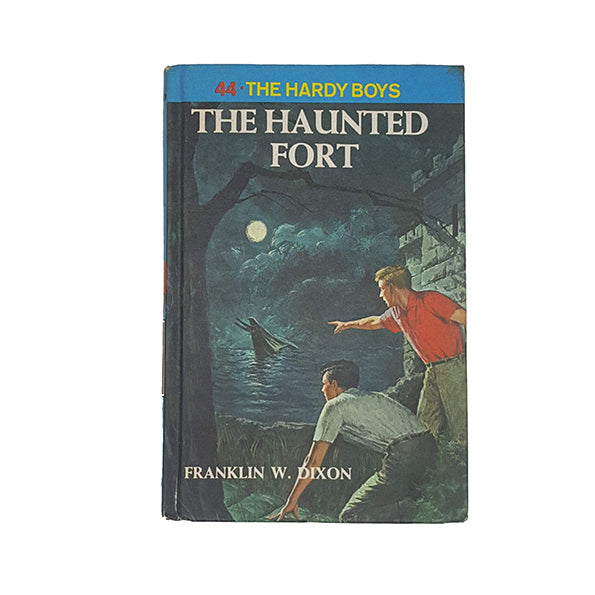 The Hardy Boys 44, The Haunted Fort by Franklin W. Dixon - Grosset 1965