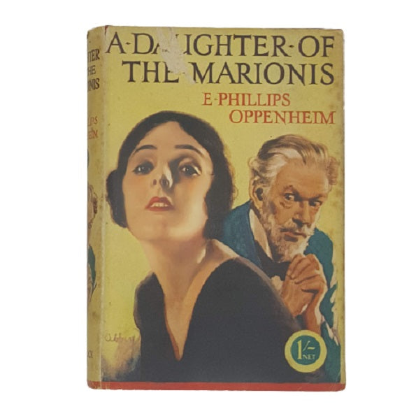 A Daughter of the Marionis by E. Phillips Oppenheim - Ward Lock