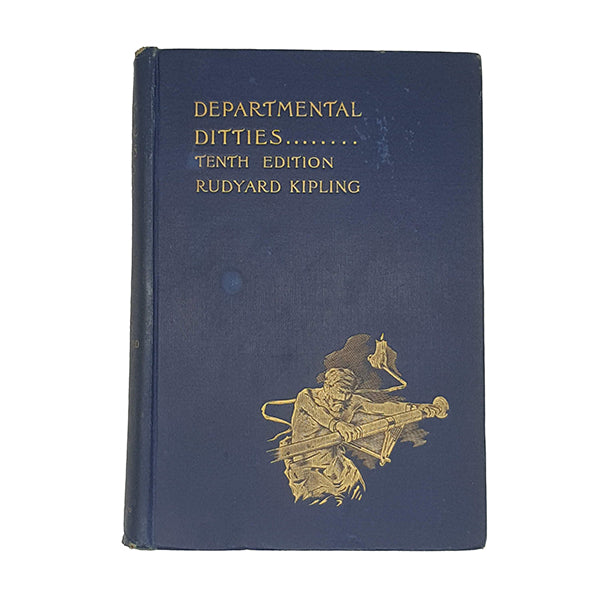 Rudyard Kipling’s Departmental Ditties - W. Thacker 1898