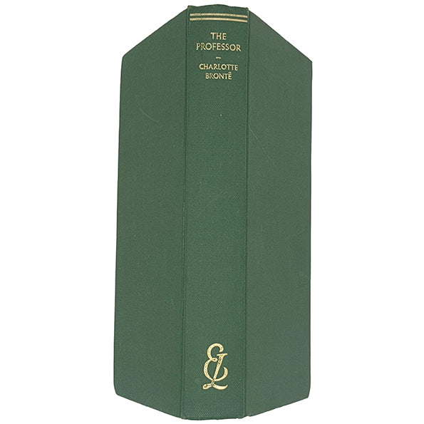 Charlotte Brontë's The Professor - Dent 1969