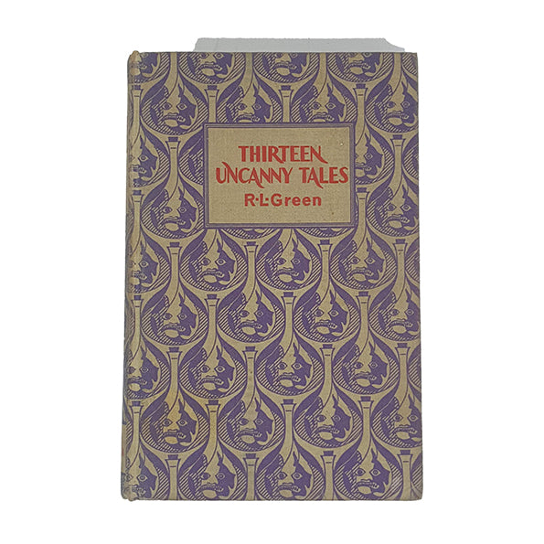Thirteen Uncanny Tales compiled by R. L. Green - Dent 1970
