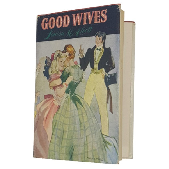 Louisa M. Alcott's Good Wives - Ward Lock
