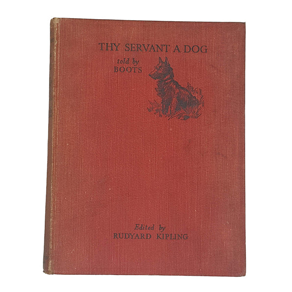 1st Edition Rudyard Kipling's Thy Servant a Dog - Macmillan & Co. 1930