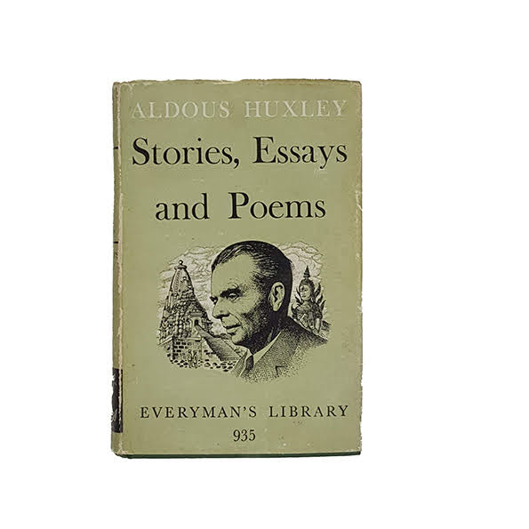 Stories, Essays, and Poems by Aldous Huxley - Everyman’s Library, 1960
