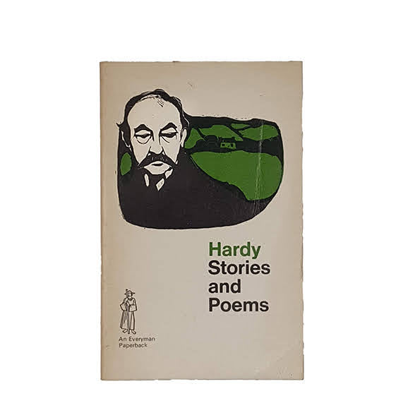 Stories and Poems by Thomas Hardy - Everyman Paperback, 1975