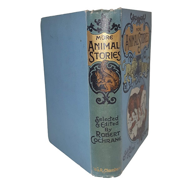 More Animal Stories selected and edited by Robert Cochrane - W &amp; R Chambers