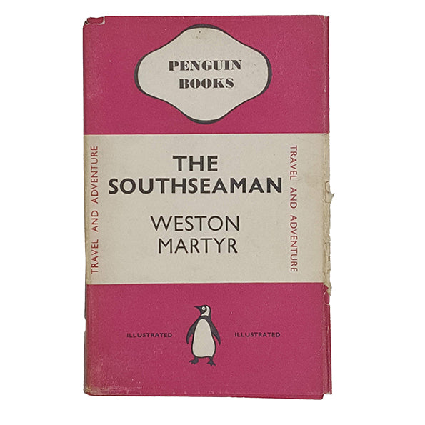 The Southseaman by Weston Martyr - Penguin 1939