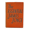 The Essential James Joyce - Jonathan Cape 1948