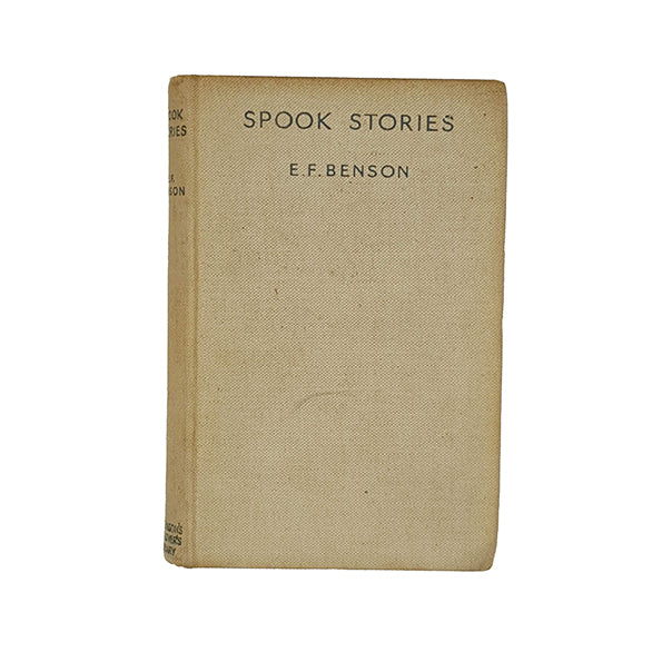 Spook Stories by E. F. Benson - Hutchinson