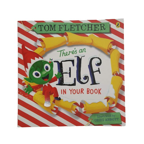Tom Fletcher There's an Elf in Your Book - Penguin, 2021 New Book