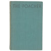 The Poacher by H. E. Bates - Jonathan Cape 1946