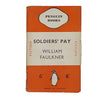 Soldiers' Pay by William Faulkner - Penguin 1938