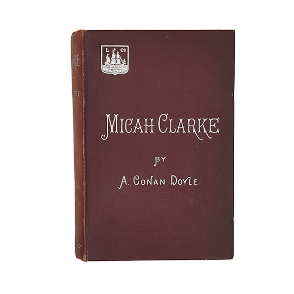 Arthur Conan Doyle's Micah Clarke - Longmans 1890