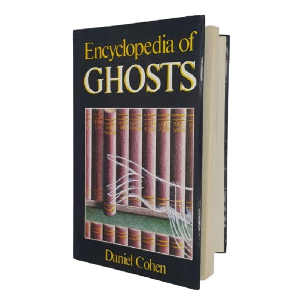 Encyclopedia of Ghosts by Daniel Cohen - Fraser Stewart 1984