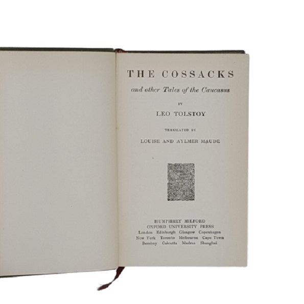 Leo Tolstoy's The Cossacks Etc. - Oxford 1924
