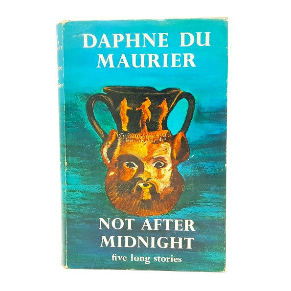 Daphne du Maurier’s Not After Midnight - Gollancz, 1971