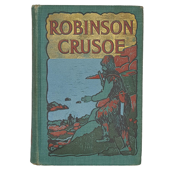 Daniel Defoe's Robinson Crusoe - H. M. Caldwell Co.