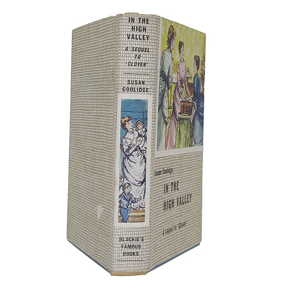 In the High Valley by Susan Coolidge - Blackie