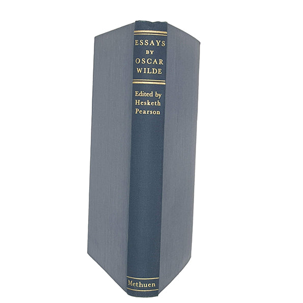 Essays by Oscar Wilde edited by Hesketh Pearson - Methuen 1950