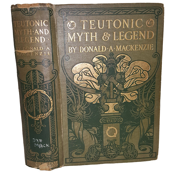 Teutonic Myth and Legend by Donald A. Mackenzie - Gresham Publishing