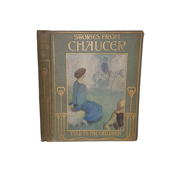 Stories From Chaucer Told to the Children by Janet Harvey Kelman - T. C. &amp; E. C. Jack
